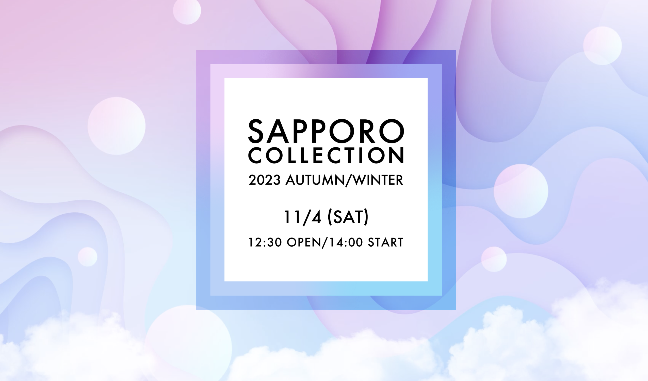 SAPPORO COLLECTION 2023 AUTUMN/WINTER